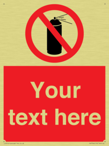 Custom prohibition no aerosol